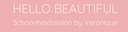 Hello Beautiful Schoonheidssalon by Veronique, Visit
